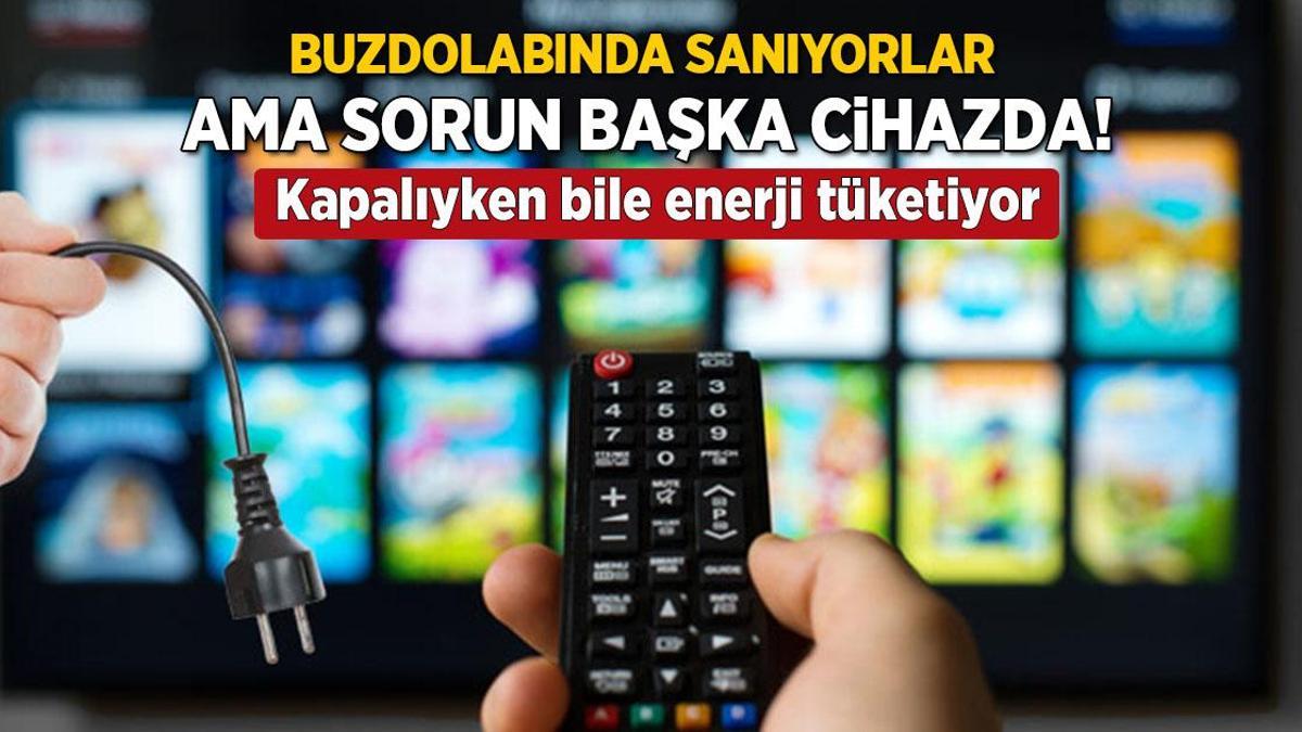 Kapalı olsa da enerjiyi emiyor! Ne çamaşır makinesi ne buzdolabı, gerçek başka